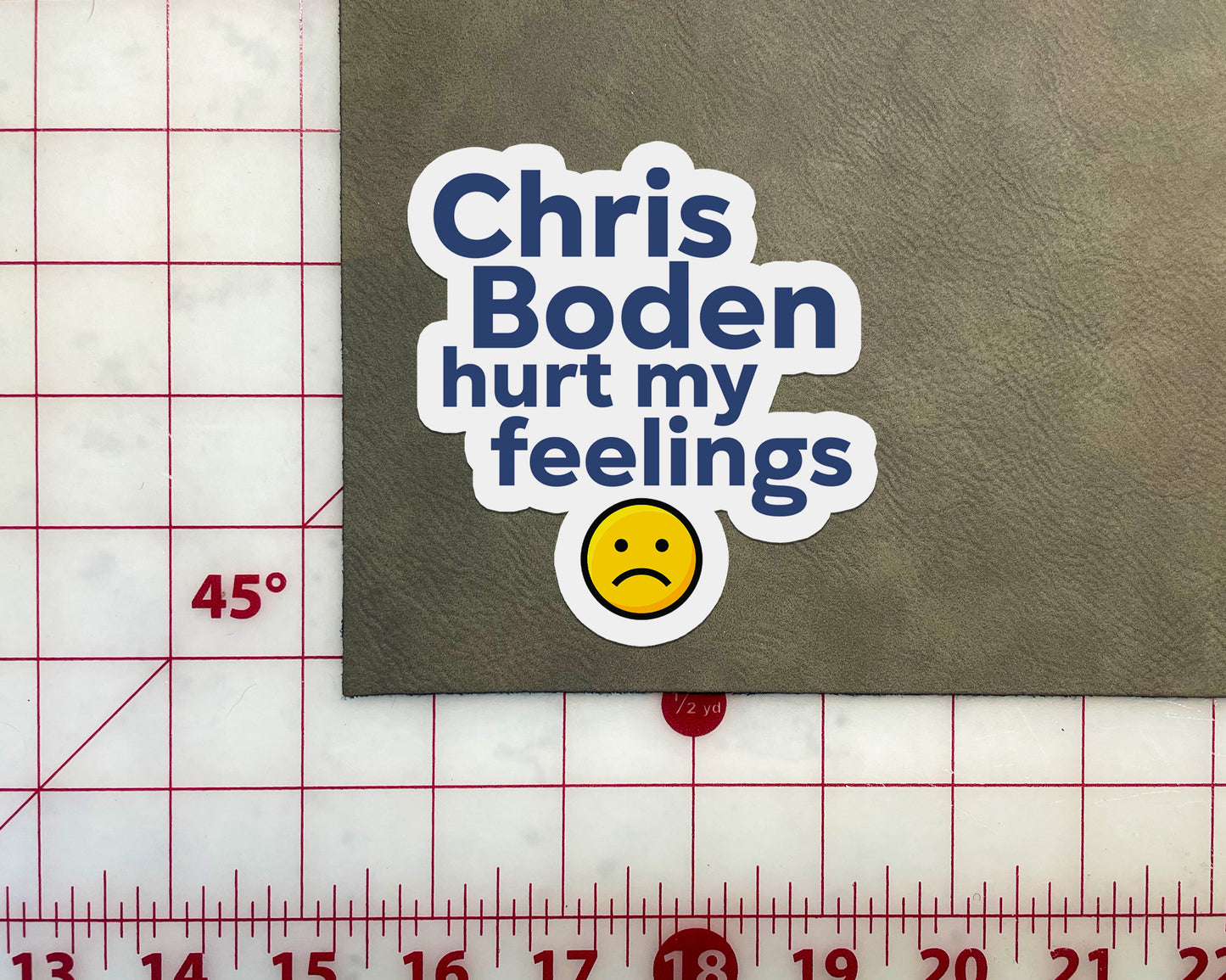 Chris Boden Hurt My Feelings Sticker