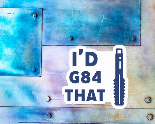I'd G84 That Magnet