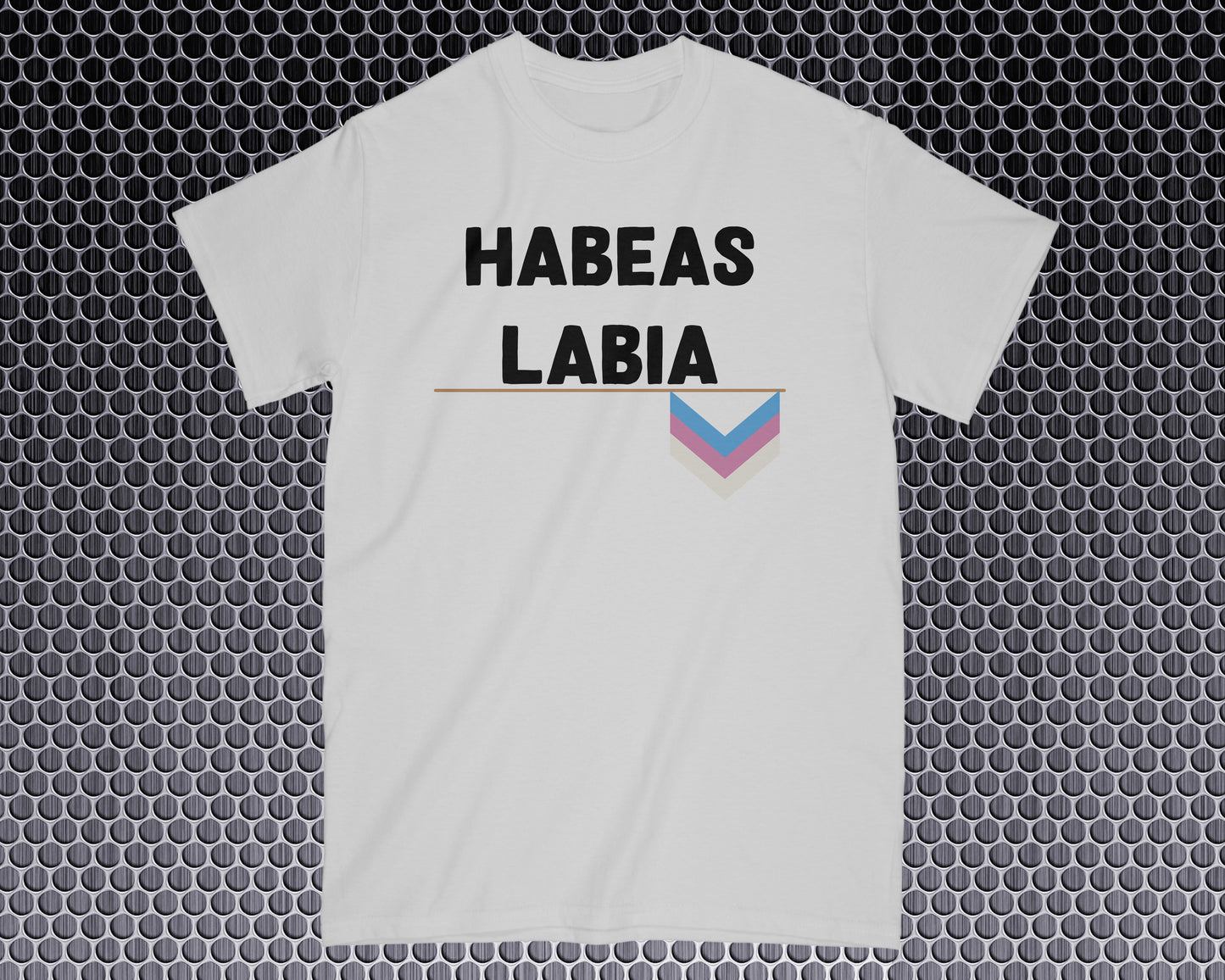 Habeas Labia Shirt