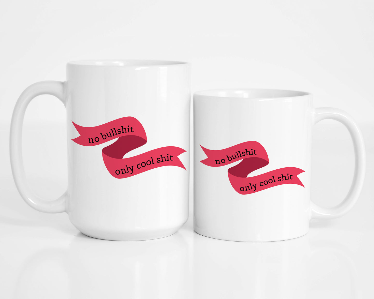 No Bullshit, Only Cool Shit Mug