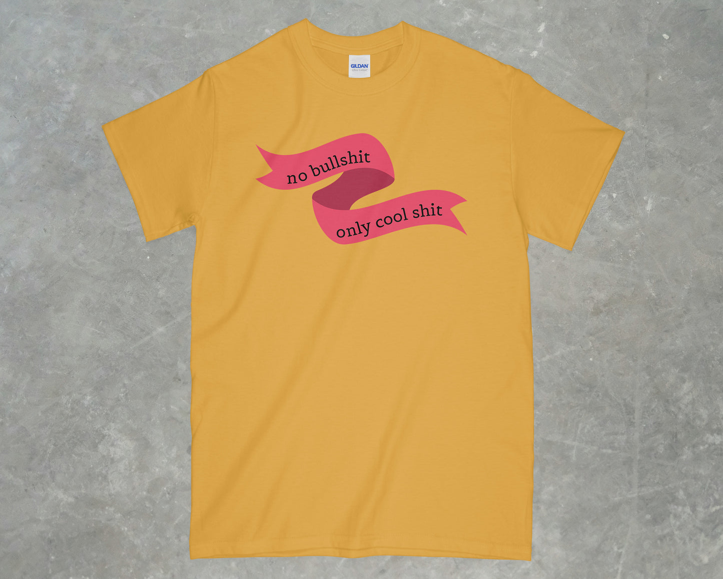 No Bullshit, Only Cool Shit Shirt