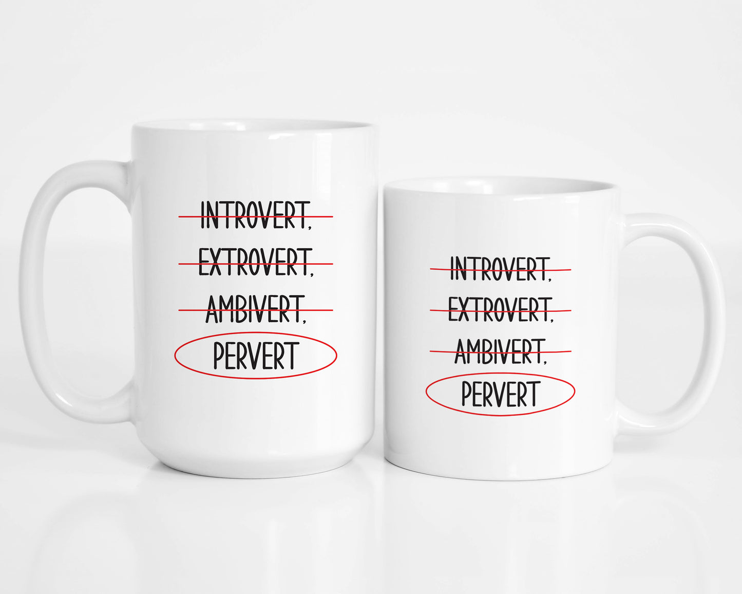Pervert Mug