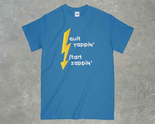 Quit Yappin Shirt