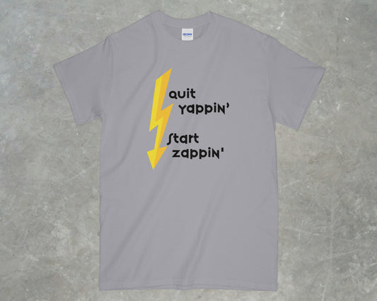 Quit Yappin Shirt