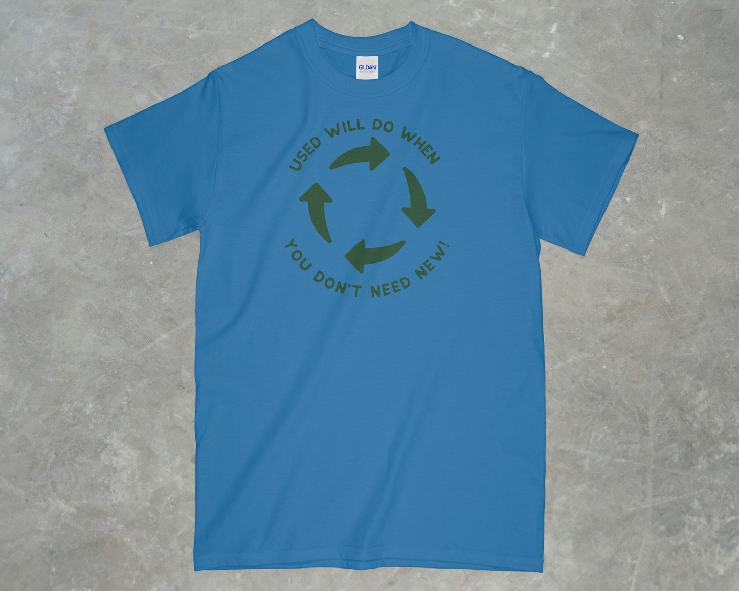 Used Will Do Shirt