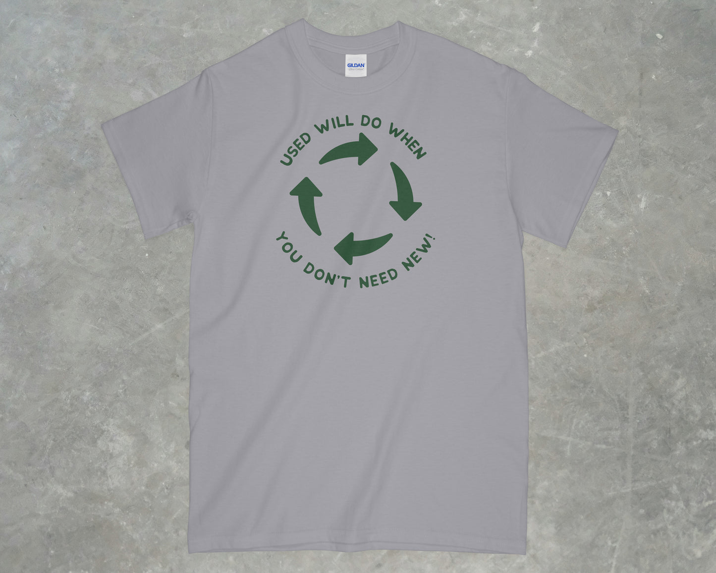 Used Will Do Shirt
