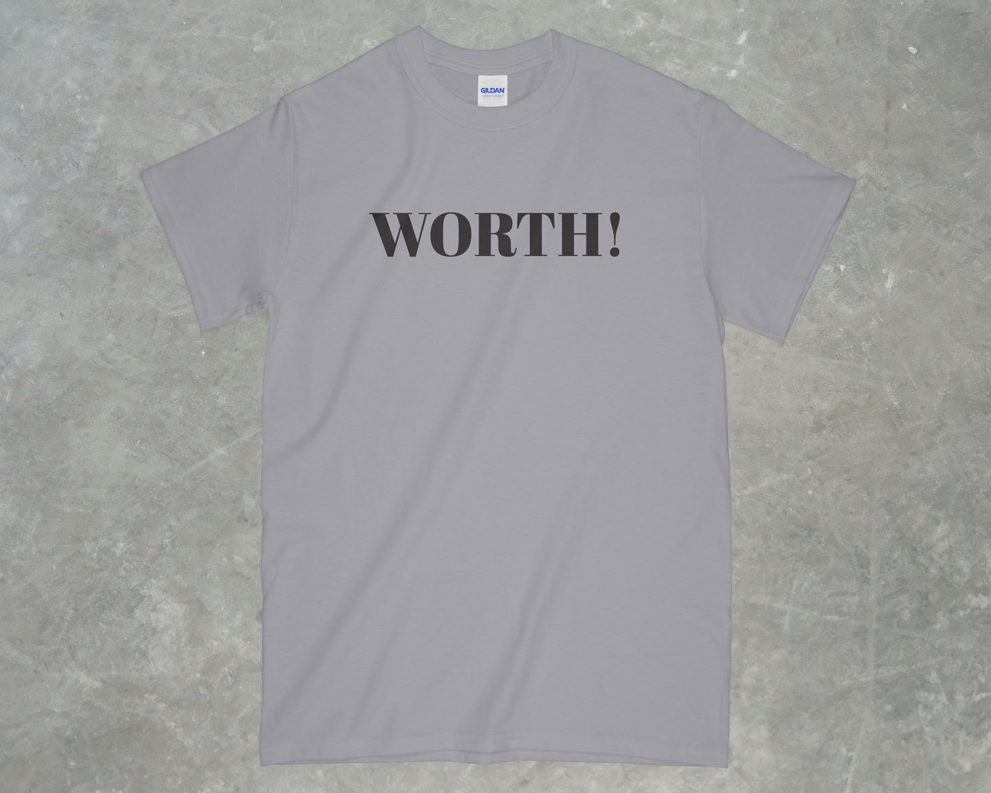 Worth! Shirt
