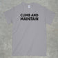 Climb and Maintain Shirt