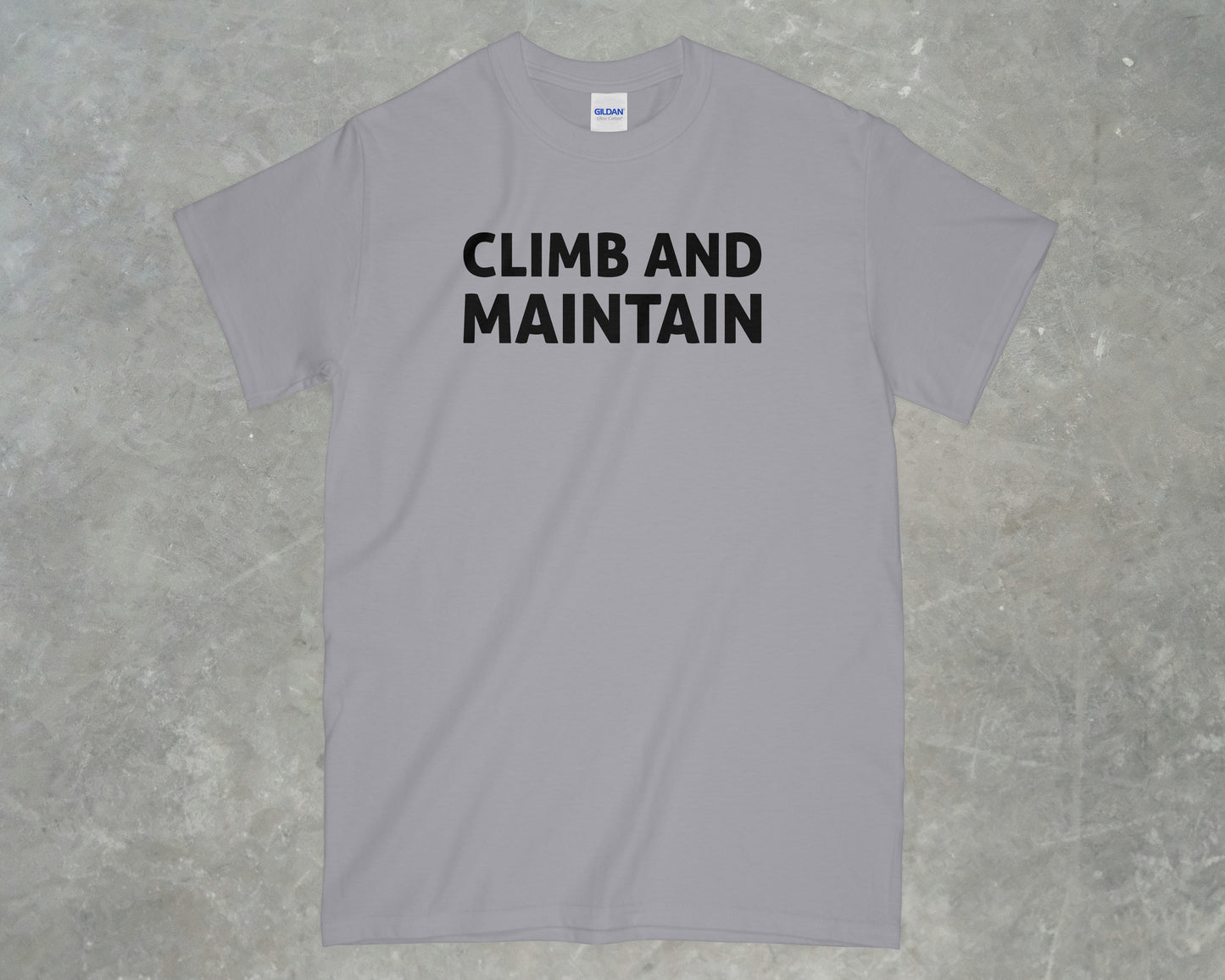 Climb and Maintain Shirt