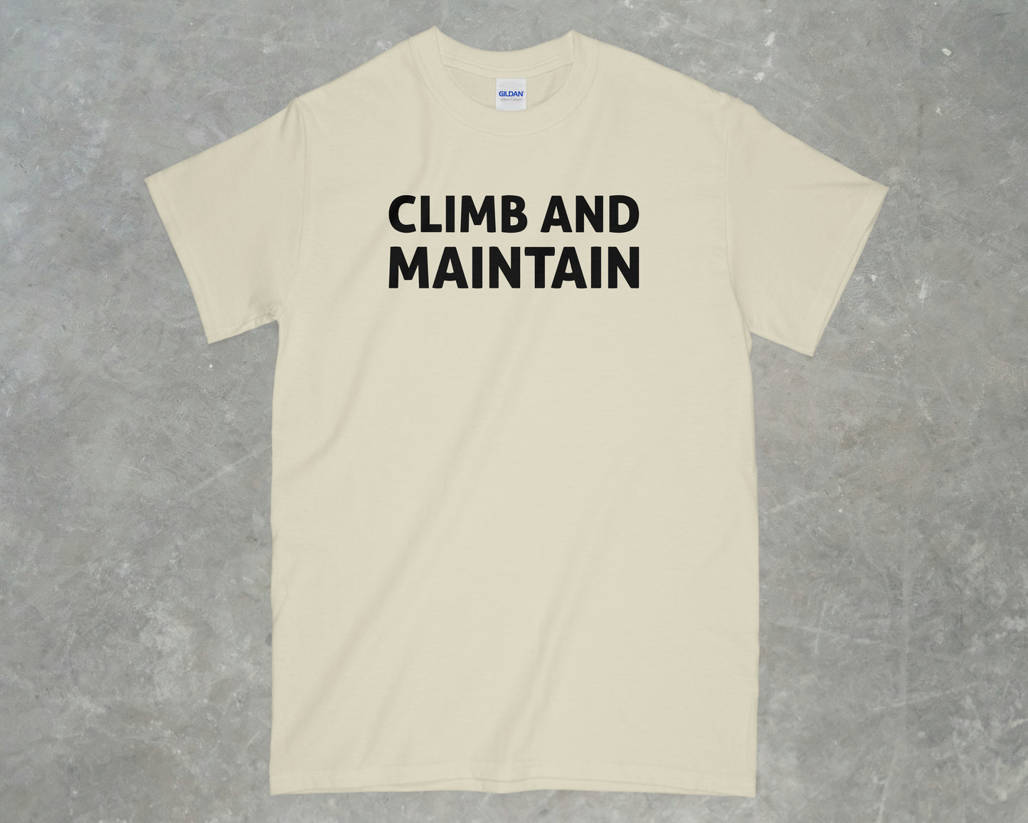 Climb and Maintain Shirt