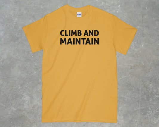 Climb and Maintain Shirt