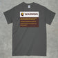 Warning: Loud Noises Shirt