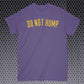 Do Not Hump Shirt