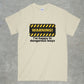 Happy in Dangerous Ways Shirt
