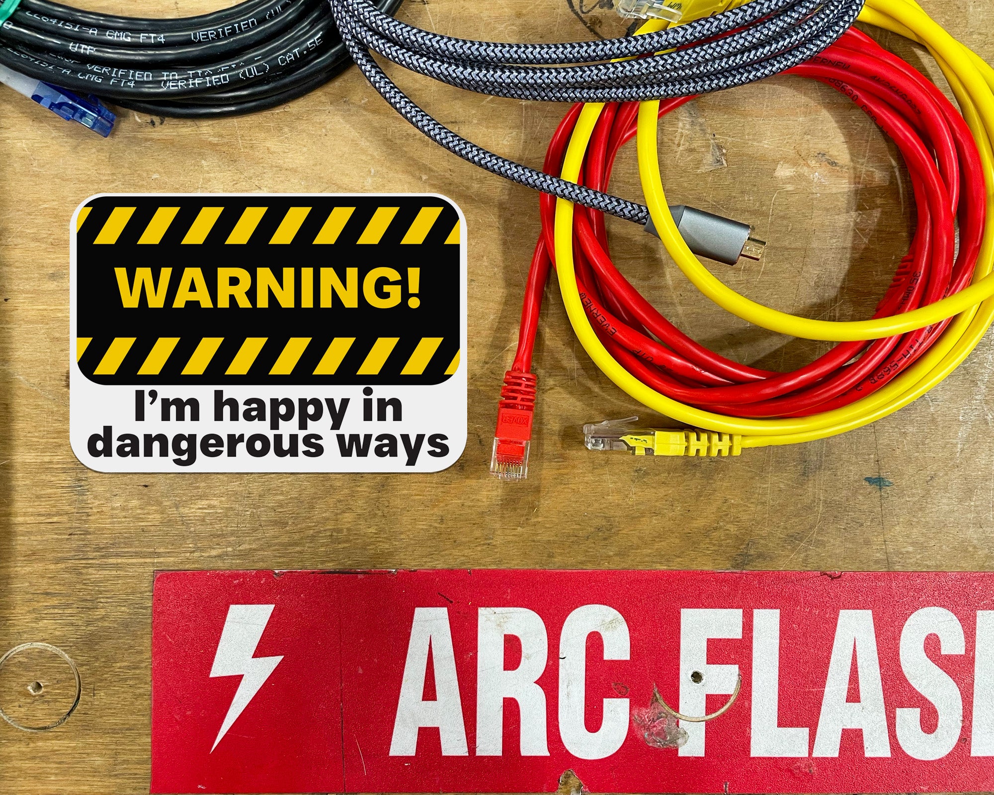 Warning! Happy in Dangerous Ways Sticker