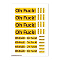 Oh Fuck! Sticker Sheet
