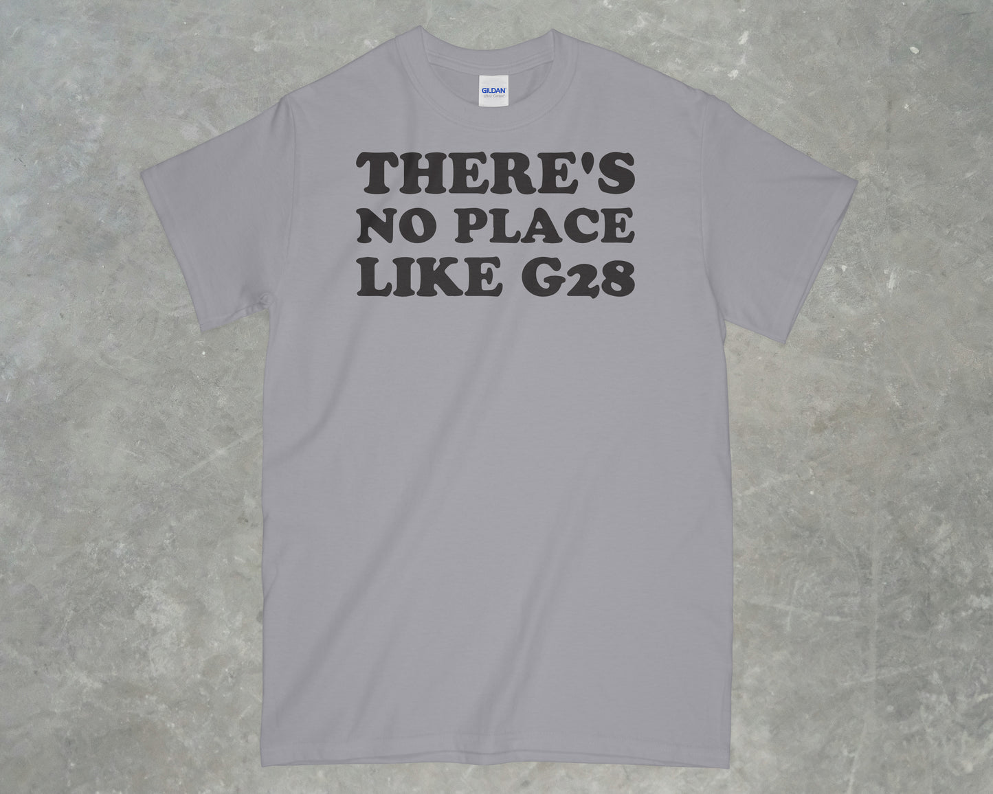 There's no place like G28 Shirt