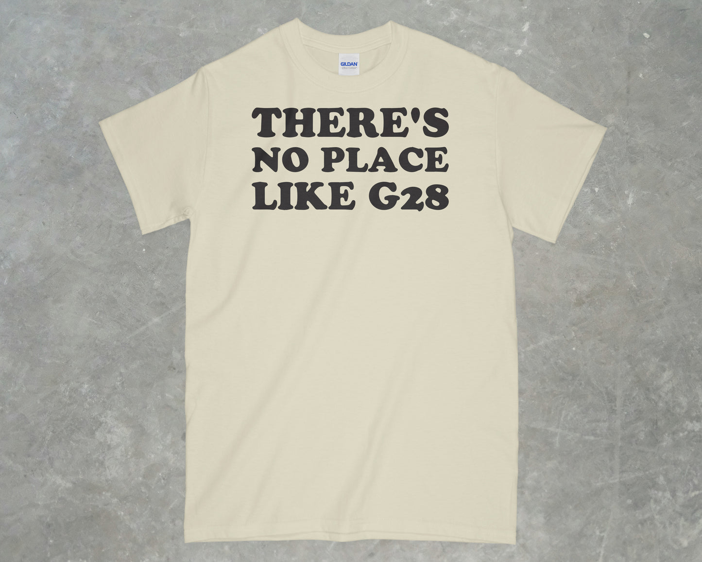 There's no place like G28 Shirt