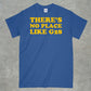 There's no place like G28 Shirt