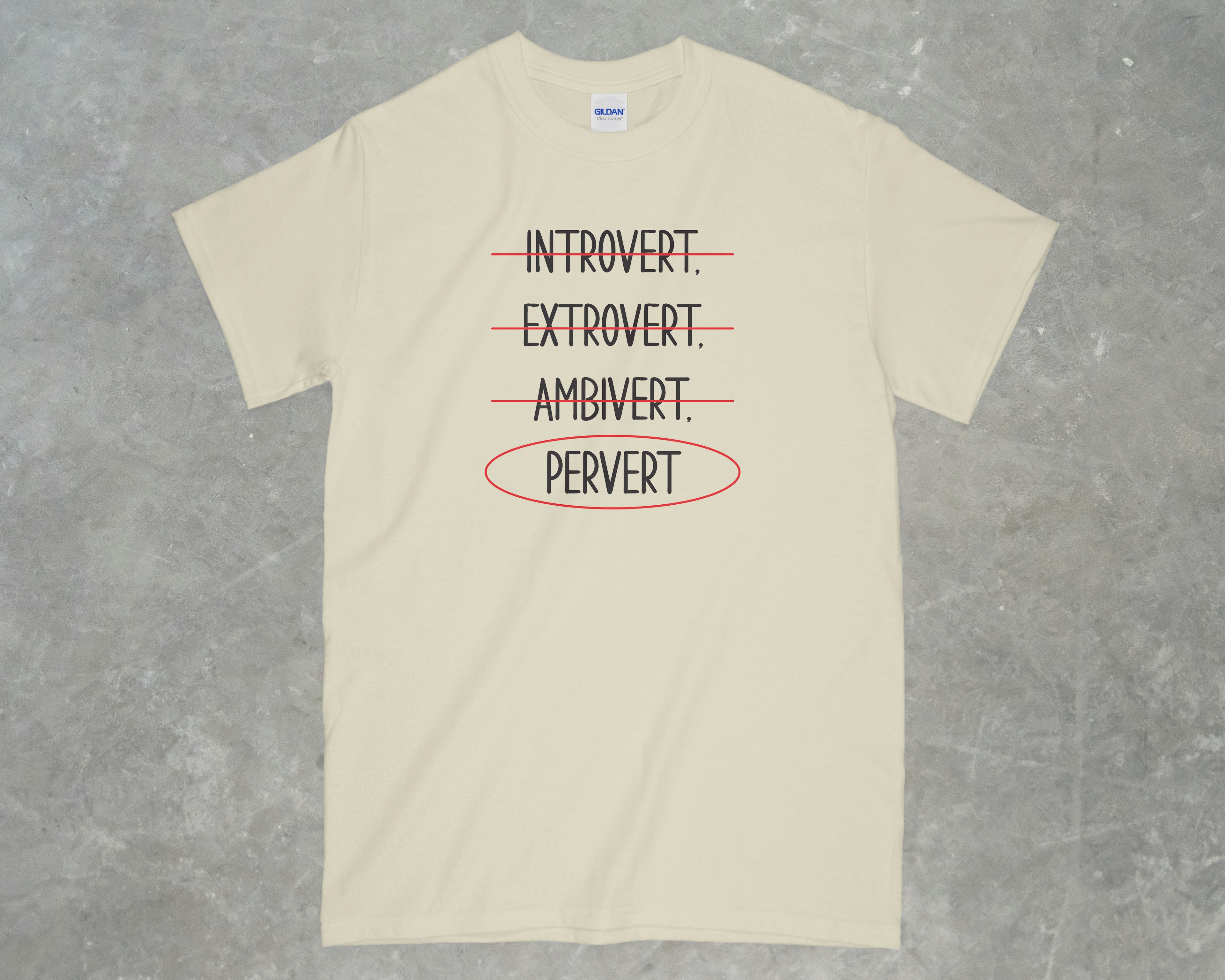 Pervert Shirt