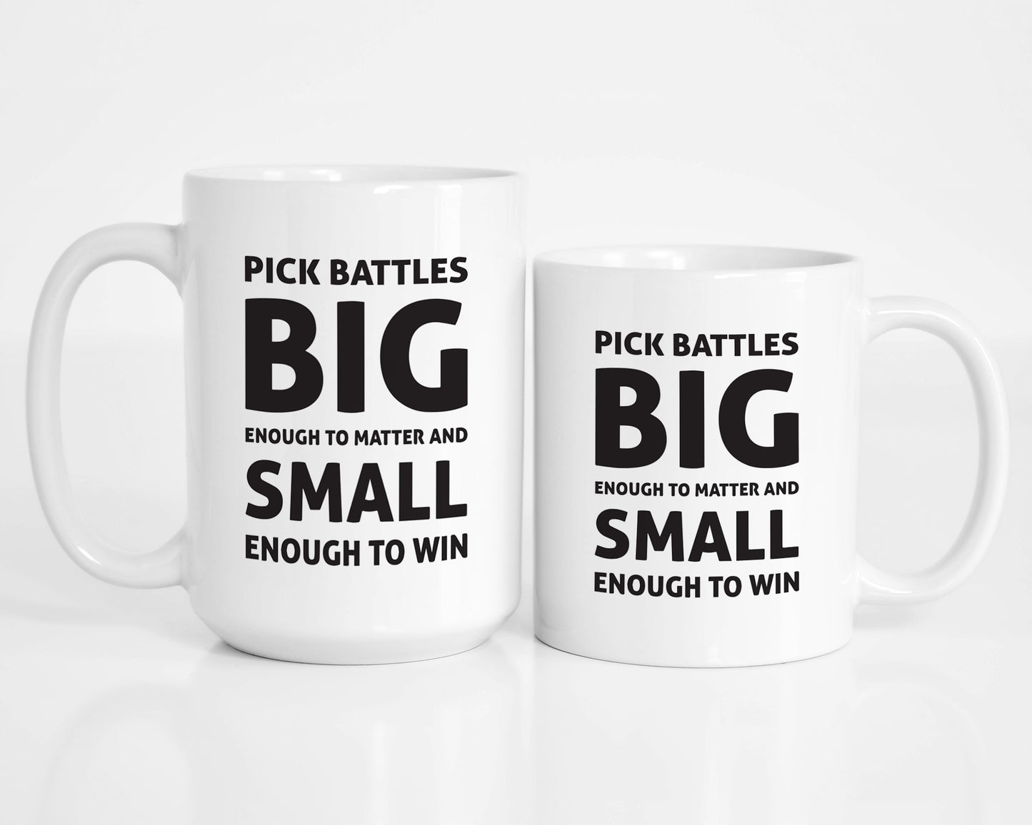 Pick Battles Mug