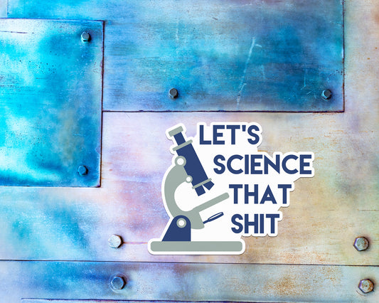 Let's science this shit, cartoon magnet